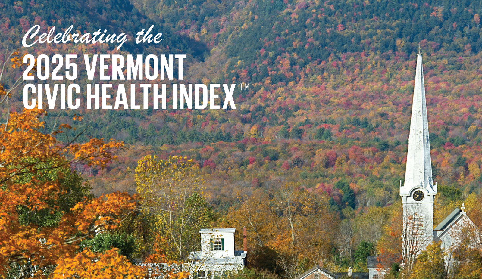 Celebrating the Release of Vermont’s First-Ever Civic Health Index